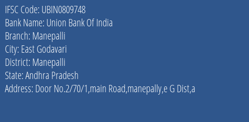 Union Bank Of India Manepalli Branch Manepalli IFSC Code UBIN0809748