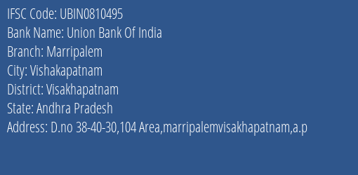 Union Bank Of India Marripalem Branch Visakhapatnam IFSC Code UBIN0810495