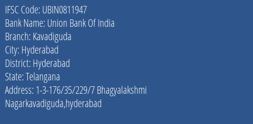 Union Bank Of India Kavadiguda Branch Hyderabad IFSC Code UBIN0811947
