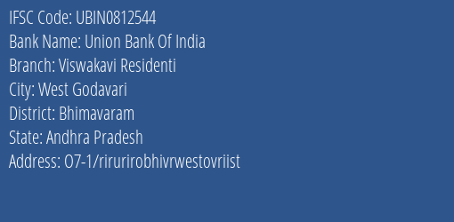 Union Bank Of India Viswakavi Residenti Branch, Branch Code 812544 & IFSC Code Ubin0812544