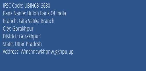 Union Bank Of India Gita Vatika Branch Branch, Branch Code 813630 & IFSC Code UBIN0813630