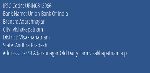 Union Bank Of India Adarshnagar Branch Visakhapatnam IFSC Code UBIN0813966