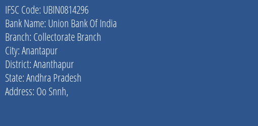 Union Bank Of India Collectorate Branch Branch IFSC Code