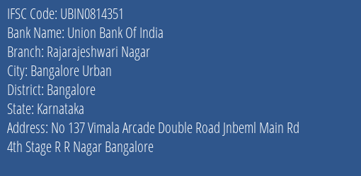 Union Bank Of India Rajarajeshwari Nagar Branch IFSC Code