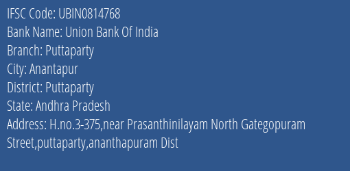 Union Bank Of India Puttaparty Branch Puttaparty IFSC Code UBIN0814768