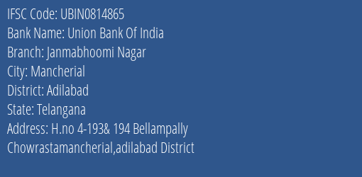 Union Bank Of India Janmabhoomi Nagar Branch, Branch Code 814865 & IFSC Code UBIN0814865