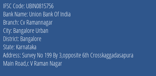 Union Bank Of India Cv Ramannagar Branch IFSC Code