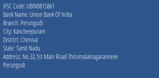 Union Bank Of India Perungudi Branch IFSC Code