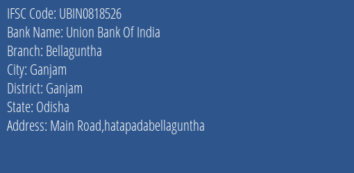 Union Bank Of India Bellaguntha Branch IFSC Code