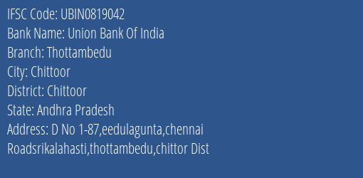Union Bank Of India Thottambedu Branch Chittoor IFSC Code UBIN0819042