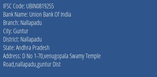 Union Bank Of India Nallapadu Branch, Branch Code 819255 & IFSC Code Ubin0819255