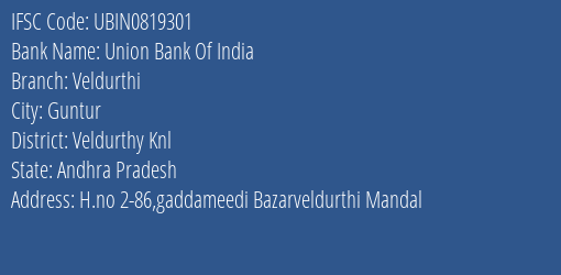 Union Bank Of India Veldurthi Branch Veldurthy Knl IFSC Code UBIN0819301