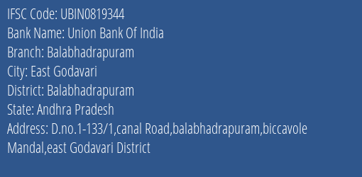Union Bank Of India Balabhadrapuram Branch Balabhadrapuram IFSC Code UBIN0819344