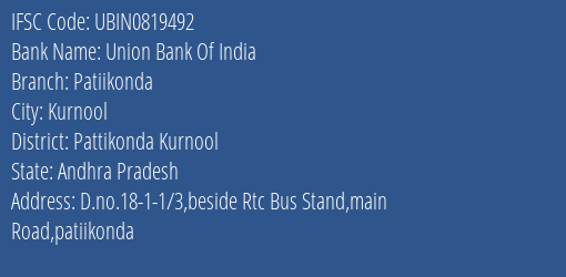 Union Bank Of India Patiikonda Branch Pattikonda Kurnool IFSC Code UBIN0819492