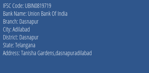 Union Bank Of India Dasnapur Branch Dasnapur IFSC Code UBIN0819719
