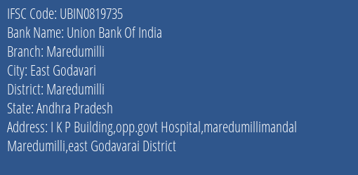 Union Bank Of India Maredumilli Branch Maredumilli IFSC Code UBIN0819735