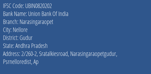Union Bank Of India Narasingaraopet Branch Gudur IFSC Code UBIN0820202
