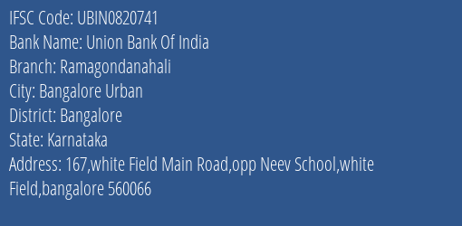 Union Bank Of India Ramagondanahali Branch IFSC Code