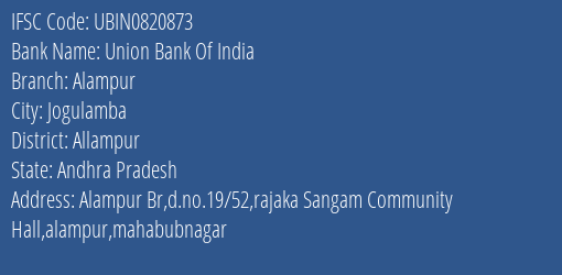 Union Bank Of India Alampur Branch Allampur IFSC Code UBIN0820873