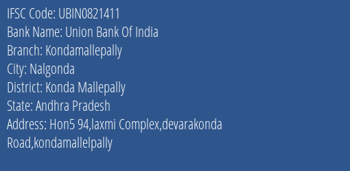 Union Bank Of India Kondamallepally Branch Konda Mallepally IFSC Code UBIN0821411