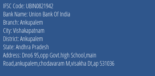Union Bank Of India Ankupalem Branch Ankupalem IFSC Code UBIN0821942