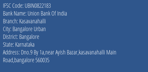 Union Bank Of India Kasavanahalli Branch IFSC Code