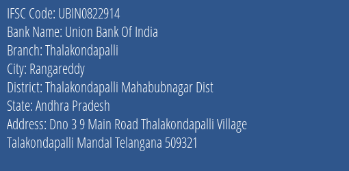 Union Bank Of India Thalakondapalli Branch Thalakondapalli Mahabubnagar Dist IFSC Code UBIN0822914