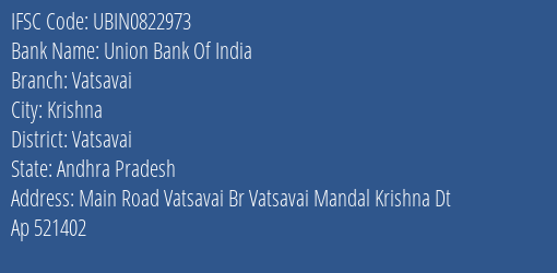 Union Bank Of India Vatsavai Branch Vatsavai IFSC Code UBIN0822973