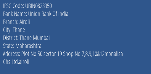 Union Bank Of India Airoli Branch IFSC Code
