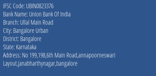 Union Bank Of India Ullal Main Road Branch IFSC Code