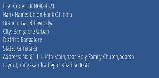 Union Bank Of India Garebhavipalya Branch IFSC Code