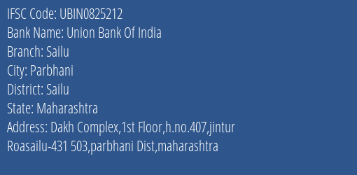 Union Bank Of India Sailu Branch Sailu IFSC Code UBIN0825212