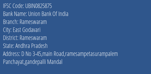 Union Bank Of India Rameswaram Branch Rameswaram IFSC Code UBIN0825875