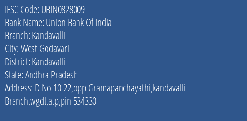 Union Bank Of India Kandavalli Branch Kandavalli IFSC Code UBIN0828009