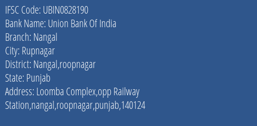 Union Bank Of India Nangal Branch Nangal Roopnagar IFSC Code UBIN0828190
