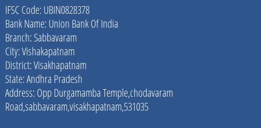 Union Bank Of India Sabbavaram Branch Visakhapatnam IFSC Code UBIN0828378