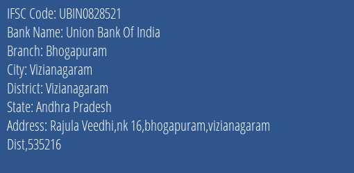 Union Bank Of India Bhogapuram Branch Vizianagaram IFSC Code UBIN0828521