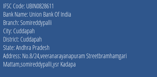 Union Bank Of India Somireddypalli Branch Cuddapah IFSC Code UBIN0828611