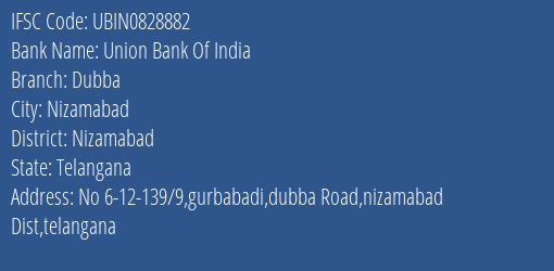 Union Bank Of India Dubba Branch, Branch Code 828882 & IFSC Code UBIN0828882