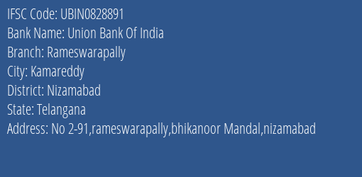 Union Bank Of India Rameswarapally Branch, Branch Code 828891 & IFSC Code UBIN0828891