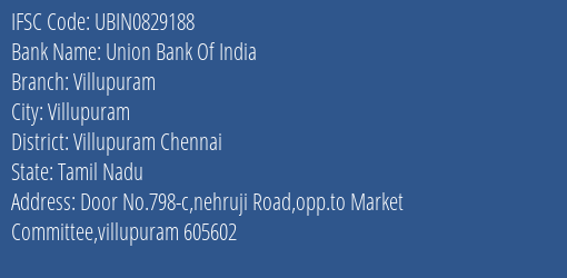 Union Bank Of India Villupuram Branch, Branch Code 829188 & IFSC Code UBIN0829188