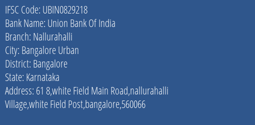 Union Bank Of India Nallurahalli Branch IFSC Code