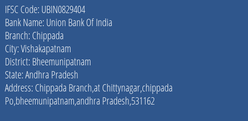 Union Bank Of India Chippada Branch Bheemunipatnam IFSC Code UBIN0829404