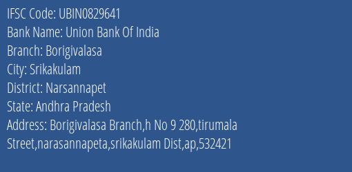 Union Bank Of India Borigivalasa Branch Narsannapet IFSC Code UBIN0829641