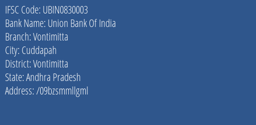 Union Bank Of India Vontimitta Branch Vontimitta IFSC Code UBIN0830003