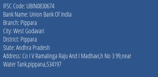Union Bank Of India Pippara Branch Pippara IFSC Code UBIN0830674