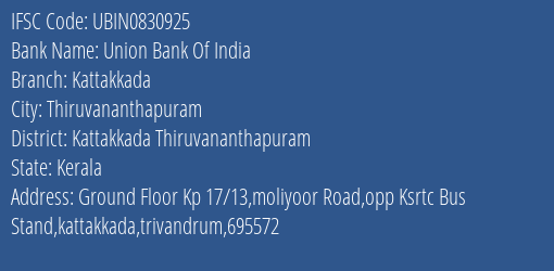 Union Bank Of India Kattakkada Branch, Branch Code 830925 & IFSC Code UBIN0830925