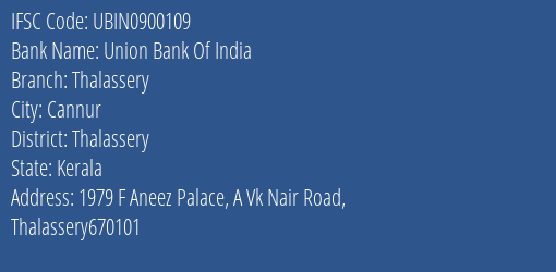 Union Bank Of India Thalassery Branch IFSC Code