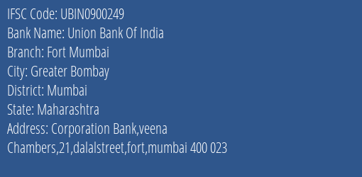 Union Bank Of India Fort Mumbai Branch IFSC Code