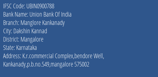 Union Bank Of India Manglore Kankanady Branch IFSC Code